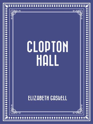 cover image of Clopton Hall
